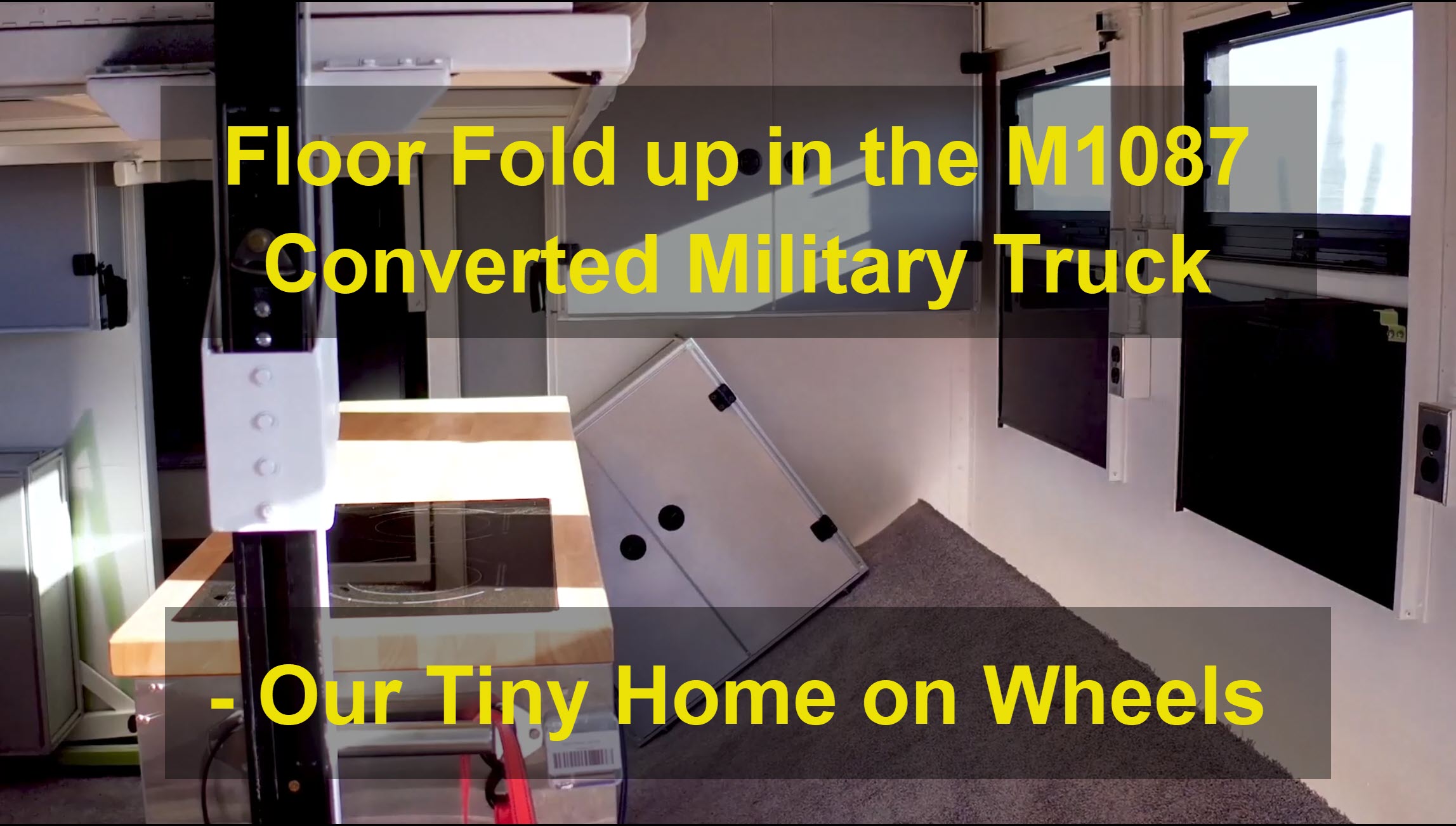 Floor Fold up in the M1087 Converted Military Truck